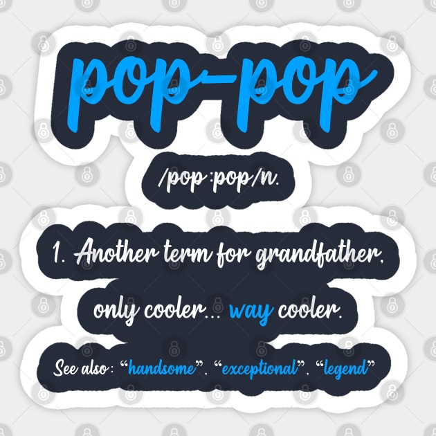 Pop Pop Gifts Grandpa Fathers Day Sticker by Scar